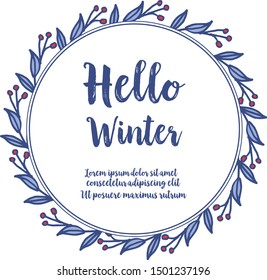 Hello winter text handwritten with colorful leaf flower frame. Vector