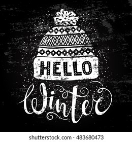 Hello winter text and knitted woolen cap. Seasonal shopping concept design for banner or label. Stylized drawing chalk on blackboard. Isolated vector illustration.