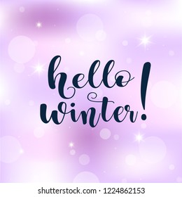 Hello winter text on bokeh background.Seasonal winter card vector.