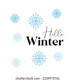 Hello winter text with stylized snowflake illustration blue color on white