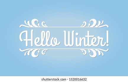 Hello Winter text. Typography design for greeting card or banner. Vector illustration.