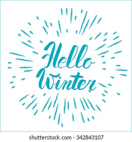 Hello winter text. Vector Brush lettering Hello Winter. Vector card design with custom calligraphy. Winter season cards, greetings for social media.