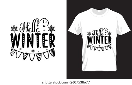 HELLO  WINTER, WINTER T-SHIRT DESIGN