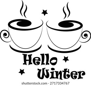 Hola tipografía de invierno con dos tazas de café caliente ilustración concepto de bebida de invierno, diseño mínimo en blanco y negro perfecto para tarjetas de felicitación, carteles, tazas, camisetas, marcas de temporada y estampados.