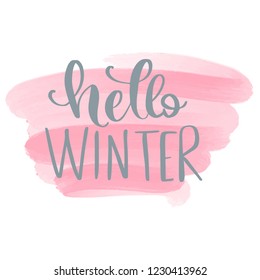 Hello winter- Vector hand drawn lettering phrase. Modern brush calligraphy for blogs and social media. Motivation and inspiration quotes for photo overlays, greeting cards, t-shirt print, posters.
