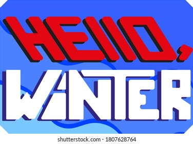 Hello, winter. Vector lettering in blue