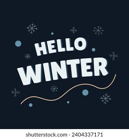 Hello winter vector typography illustration. Winter season celebrating. Template for banner, greeting card, poster.