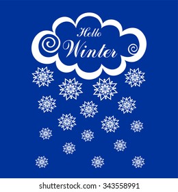 Hello Winter! White clouds with snow on blue background. Vector Illustration 