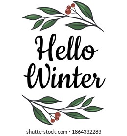 Hello winter wreath. Hand drawn christmas botanical wreath. Greeting card, stationery, poster design. Isolated on white. Vector hand written Christmas greeting.