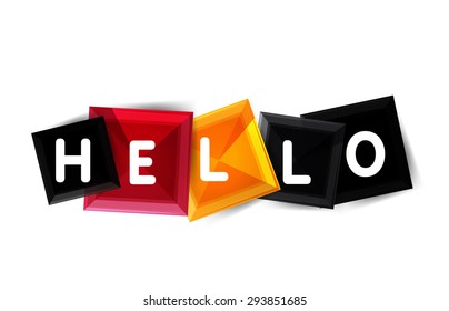 Hello word button banner or squares. Modern geometric icon design isolated on white