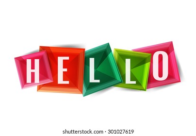 Hello word button banner or squares. Modern geometric icon design isolated on white
