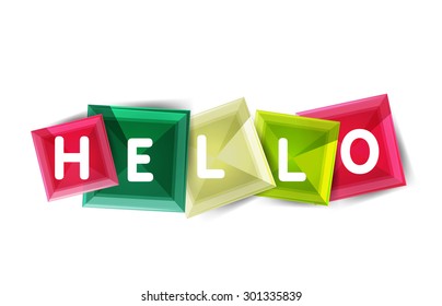 Hello word button banner or squares. Modern geometric icon design isolated on white