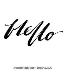 Hello word by hand. Hand drawn creative calligraphy and brush pen lettering, design for holiday greeting cards and invitations. Monochrome lettering.