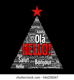 Hello word cloud in different languages of the world, greeting card in the shape of a christmas tree