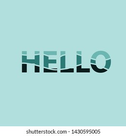 Hello word separate layer line style template wallpaper. Gradient sky blue with text, promotion content layout. Modern enthusiastic colorful vibrant colour. Design for banner, greeting cards or print