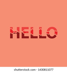 Hello word separate layer line style template wallpaper. Gradient red pink with text, promotion content layout. Modern enthusiastic colorful vibrant colour. Design for banner, greeting cards or print