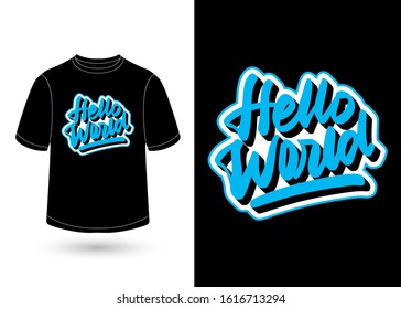 hello world hand lettering design for t-shirt