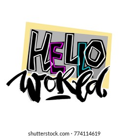Hello world, seamless hand craft expressive ink motivator pattern Funky style painted texture,poster with different doodles for textile,wrapping,decoration, greeting card, poster,t-shirt print design.