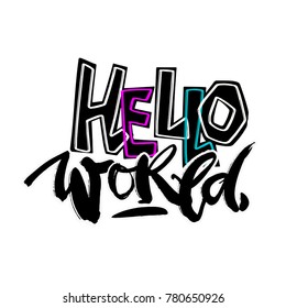 Hello world, seamless hand craft expressive ink motivator pattern Funky style painted texture,poster with different doodles for textile,wrapping,decoration, greeting card, poster,t-shirt print design.