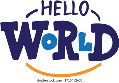 Hello World. Vector lettering for t-shirts, souvenirs, cards