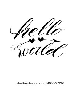 Hello world. vector. modern handwritten calligraphy, lettering for book, posters, greeting cards, banners, textiles, gifts, T-shirts, mugs or other gifts