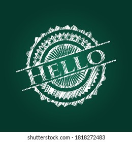 Hello written on a blackboard. Vector Illustration. Detailed. 