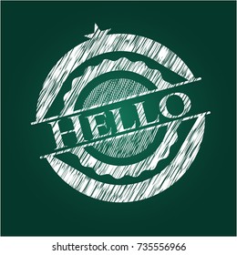 Hello written on a chalkboard
