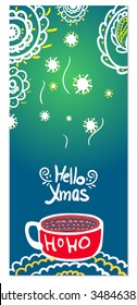 Hello Xmas card with mug and a cappuccino 