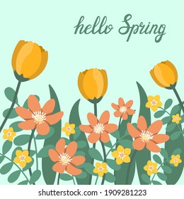 Hellow spring card. Design banner with yellow and orange flowers and leaves. Hand lettering vector illustration. 