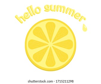 Hellow summer with lemon yellow icon illustration. Juicy lemonade with summer greeting. Isolated citrus lemon. Vector EPS 10