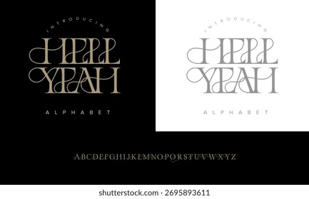 Hellyeah premium luxury elegant alphabet letters and numbers. Vintage wedding typography classic serif font decorative vintage retro. creative vector illustration