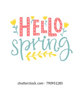 Helo spring - hand lettering saying with flowers. Pink and blue words on white background. Inspirationaal quote for social media and cards.