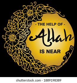 The help of Allah is near, quotes