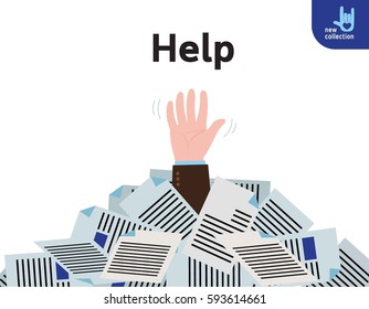 HELP. Businessman under a lot of documentslot of work concept.Vector flat cartoon design illustration.Isolated on white background.