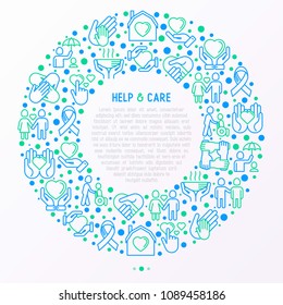 Help and care concept in circle with thin line icons: symbols of support, help for children and disabled, togetherness, philanthropy and donation. Modern vector illustration, template for print media.