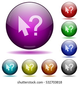 Help cursor color glass sphere buttons with shadows.