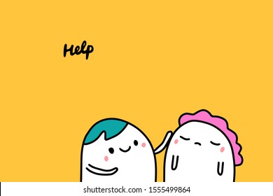 Help hand drawn vector illustration in cartoon comic style people supporting each other lettering