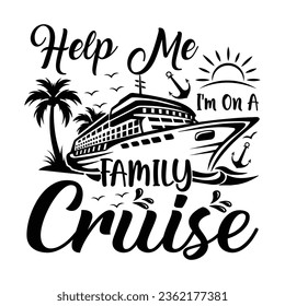 Ayúdame estoy en un diseño de camisetas de crucero familiar