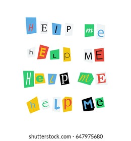 Help me phrases made up from colorful newspaper letters isolated on white