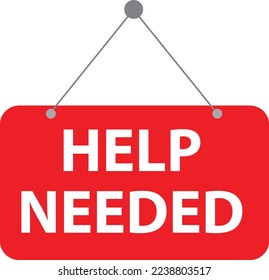 Help needed hanging banner on white background. we need your help sign. flat style. 