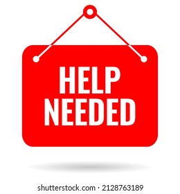 Help needed vector hanging banner isolated on white background, we need your help sign