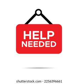 Help needed vector hanging banner isolated on white background, we need your help sign