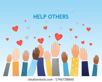 Help Others concept with a group of diverse people volunteering holding up their hands below floating red hearts and copy space for text, colored vector illustration