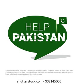 Help Pakistan Speech Bubble with Pakistani Flag. Earthquake Crisis Concept Vector illustration