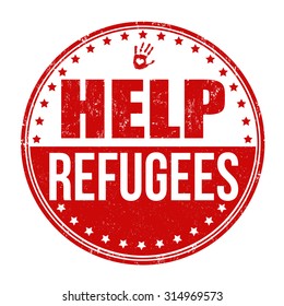Help Refugees grunge rubber stamp on white background, vector illustration