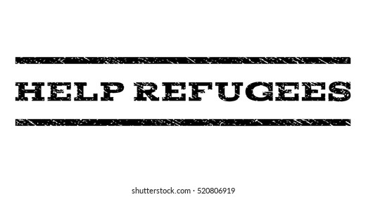 Help Refugees watermark stamp. Text tag between horizontal parallel lines with grunge design style. Rubber seal stamp with dirty texture. Vector black color ink imprint on a white background.