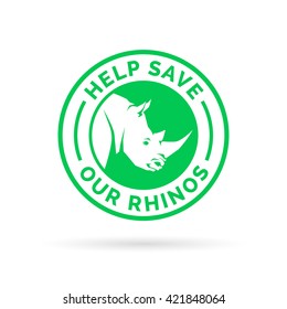 Help save and protect our endangered Rhinos from illegal hunting icon badge. Vector illustration.