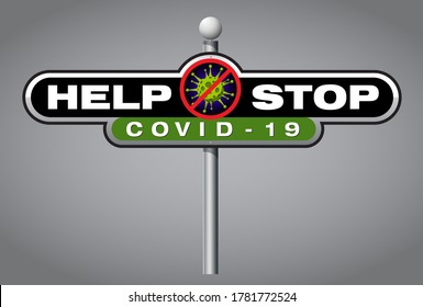 Ayuda a detener el diseño del logotipo de la publicación de signos COVID-19. Diseño del logo de la tipografía conceptual. Designación para la pandemia de virus. Ilustración vectorial. Negro, blanco gris y verde.