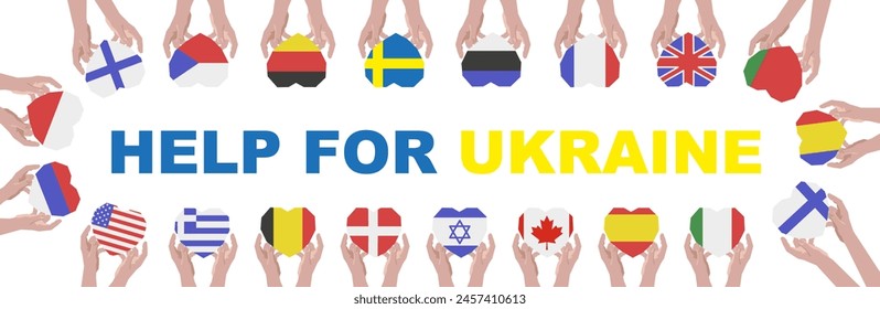 Help Ukraine against the war. Many hands with different flags. Symbol of aid by countries. EPS 10.