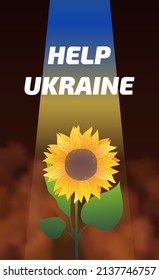 Help Ukraine concept banner with sunflower, national flag and smoke. War between Russia and Ukraine in 2022. Stop war. Hope for Ukraine. Vector